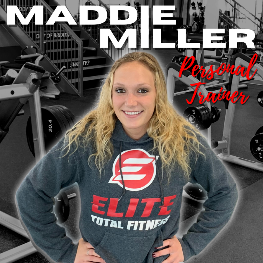 Maddie Miller - Personal Trainer!
